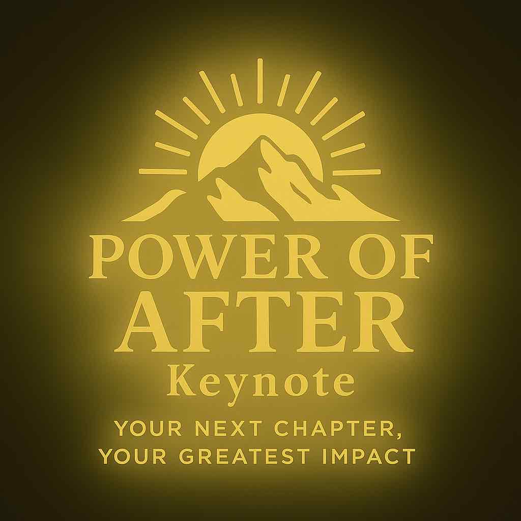POWER OF AFTER_ Keynote-Deborah Johnson Power of After Keynote-Deborah Johnson